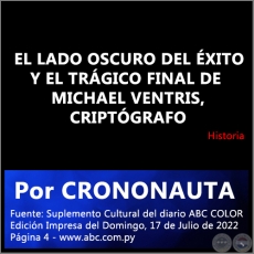  EL LADO OSCURO DEL XITO Y EL TRGICO FINAL DE MICHAEL VENTRIS, CRIPTGRAFO - Por CRONONAUTA - Domingo, 17 de Julio de 2022